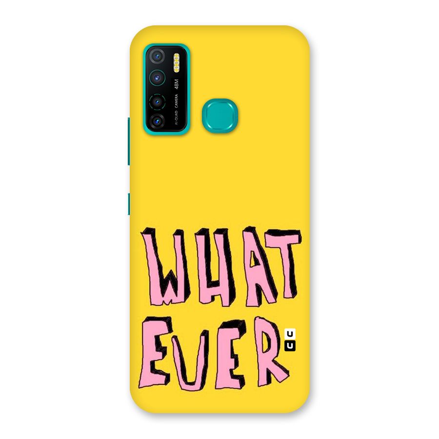 Whatever Yellow Back Case for Infinix Hot 9 Pro