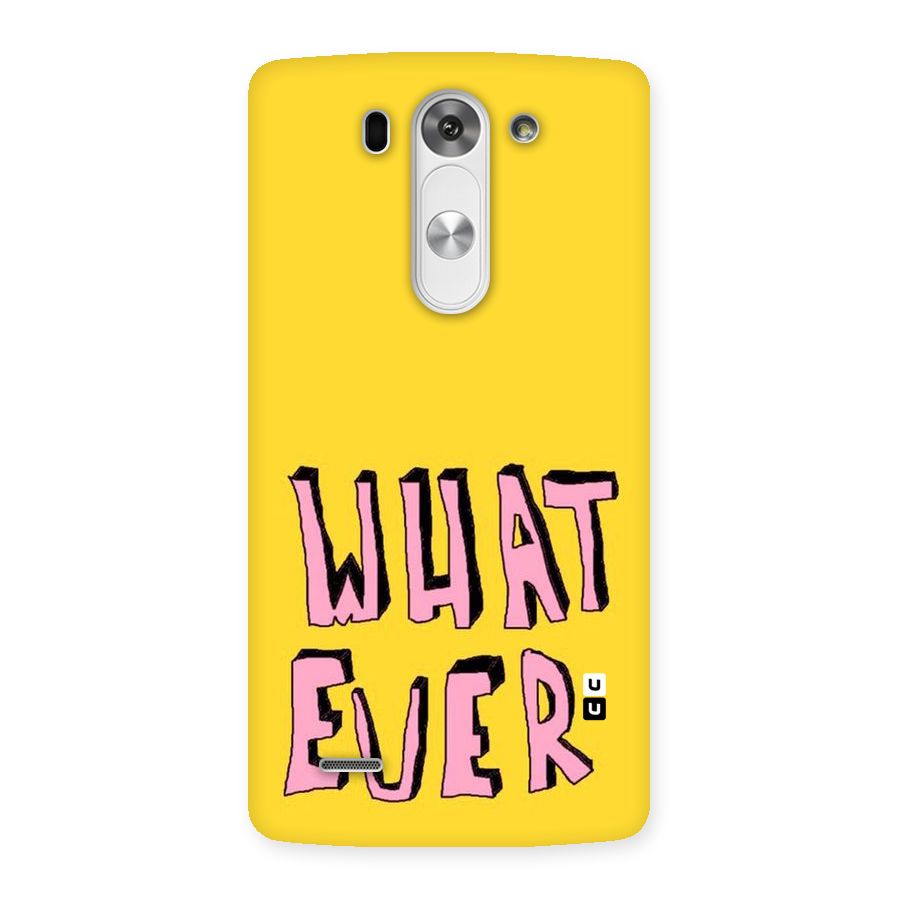 Whatever Yellow Back Case for LG G3 Mini