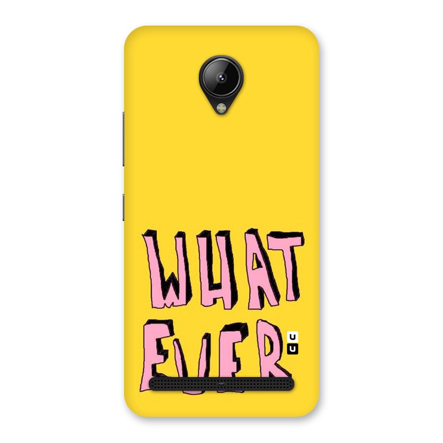 Whatever Yellow Back Case for Lenovo C2
