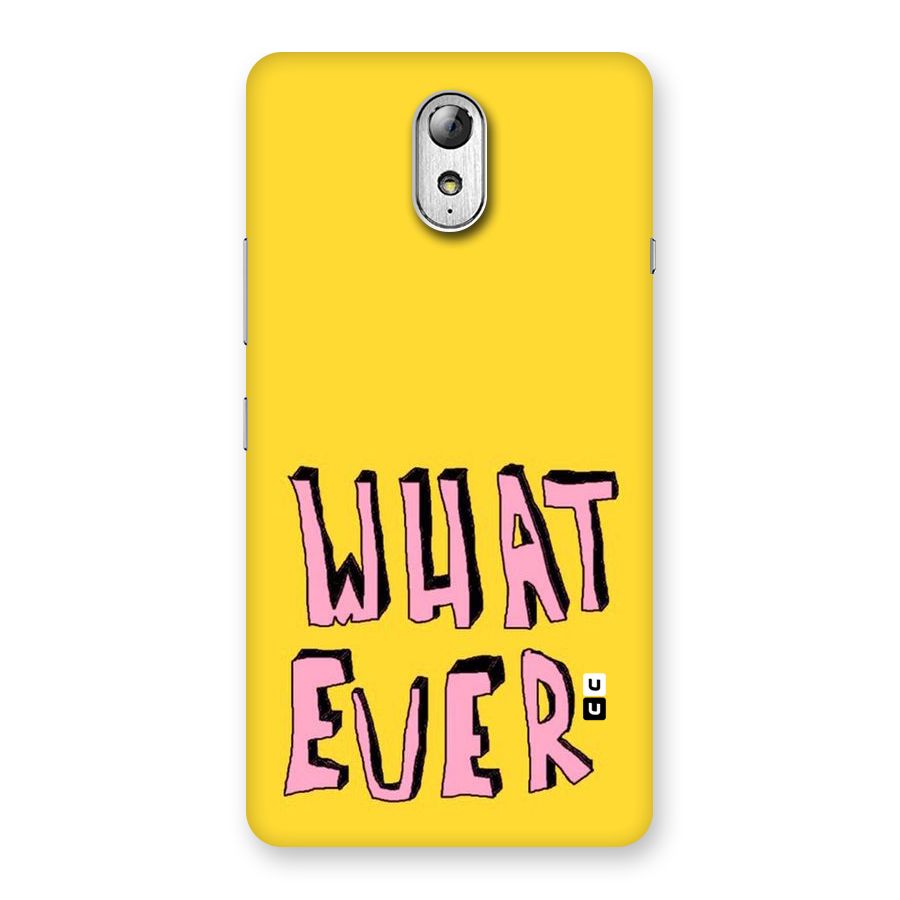 Whatever Yellow Back Case for Lenovo Vibe P1M