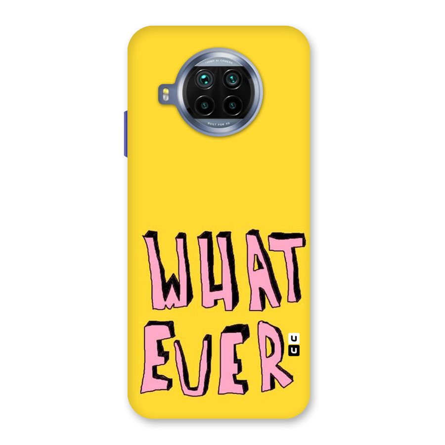 Whatever Yellow Back Case for Mi 10i