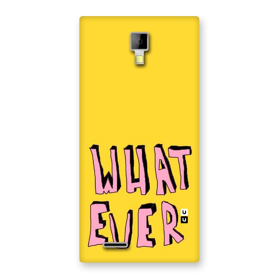 Whatever Yellow Back Case for Micromax Canvas Xpress A99