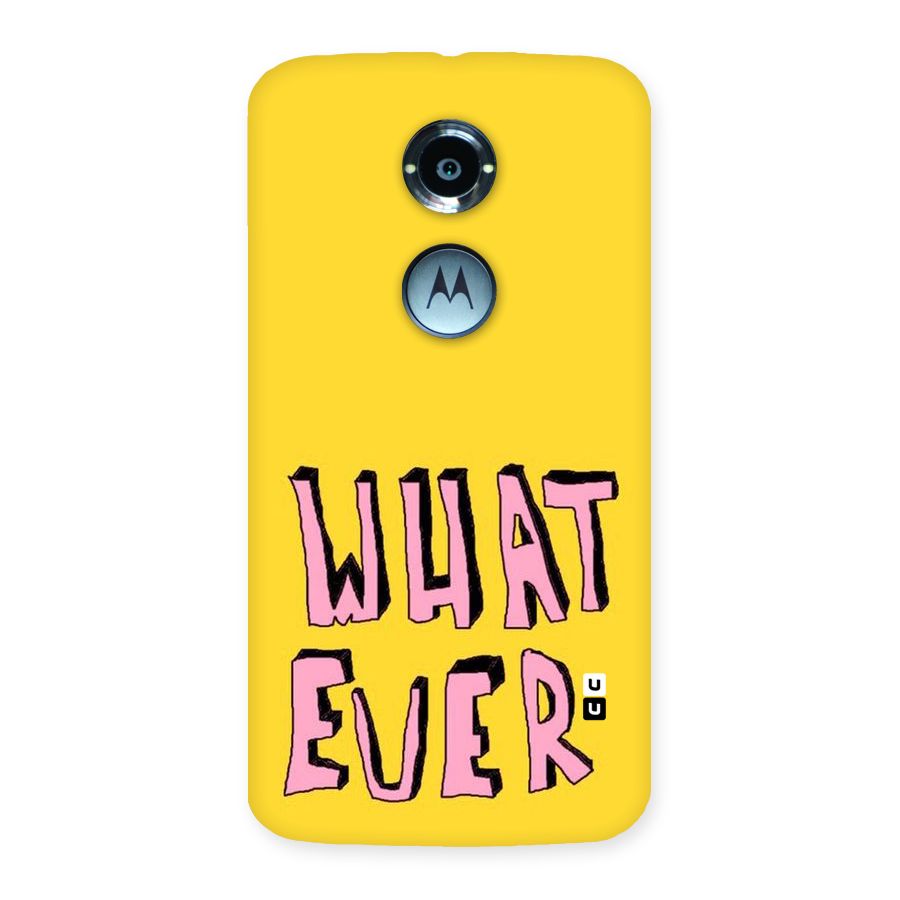 Whatever Yellow Back Case for Moto X 2nd Gen