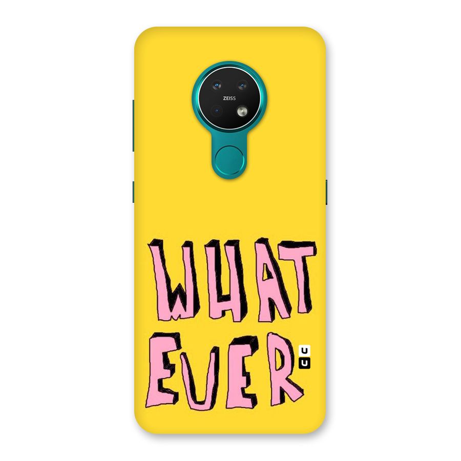 Whatever Yellow Back Case for Nokia 7.2