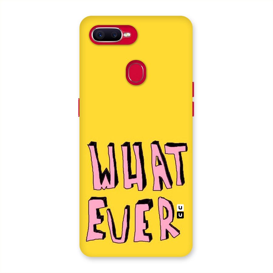 Whatever Yellow Back Case for Oppo F9 Pro