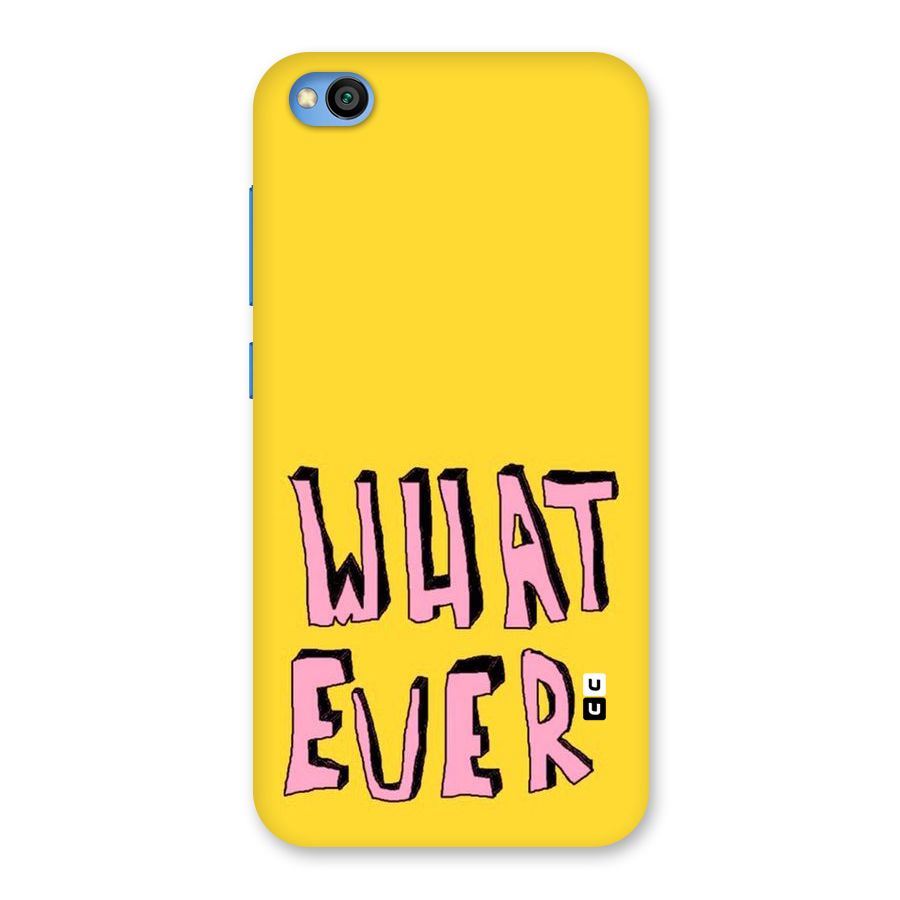 Whatever Yellow Back Case for Redmi Go