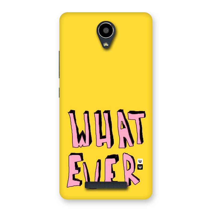 Whatever Yellow Back Case for Redmi Note 2