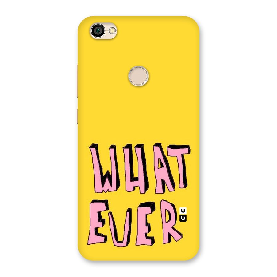Whatever Yellow Back Case for Redmi Y1 2017
