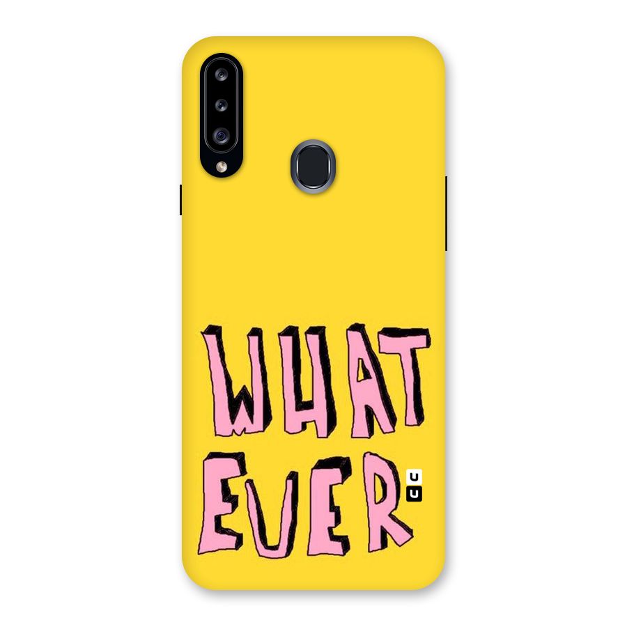 Whatever Yellow Back Case for Samsung Galaxy A20s