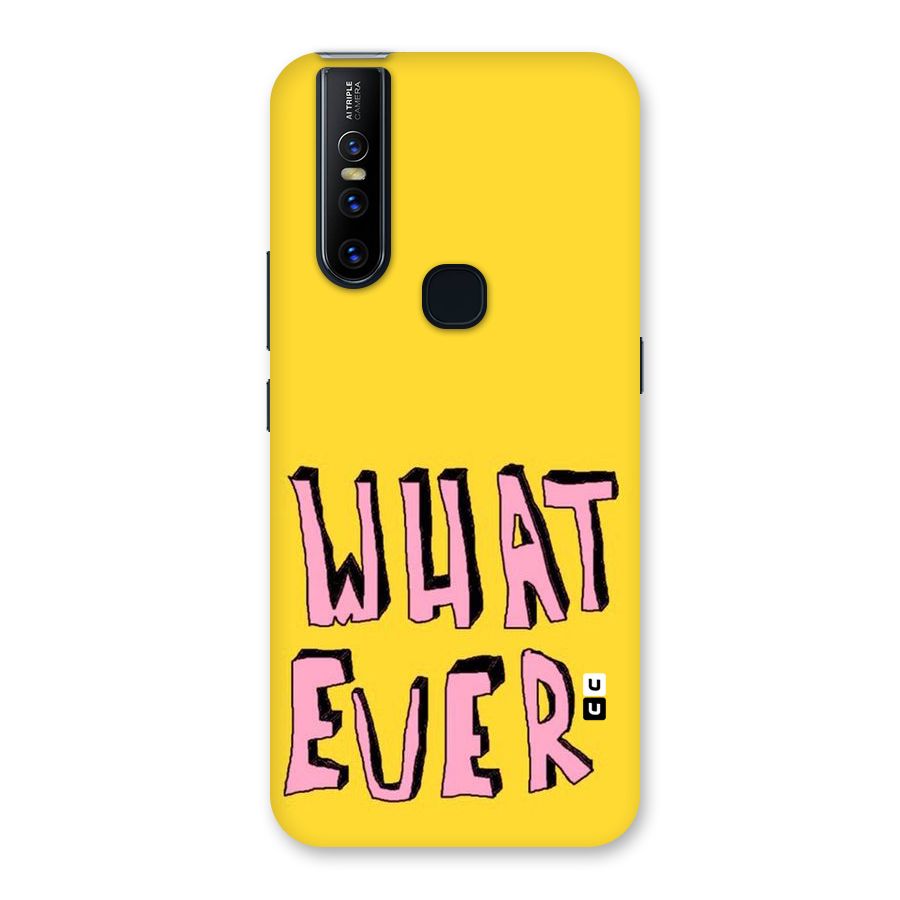 Whatever Yellow Back Case for Vivo V15