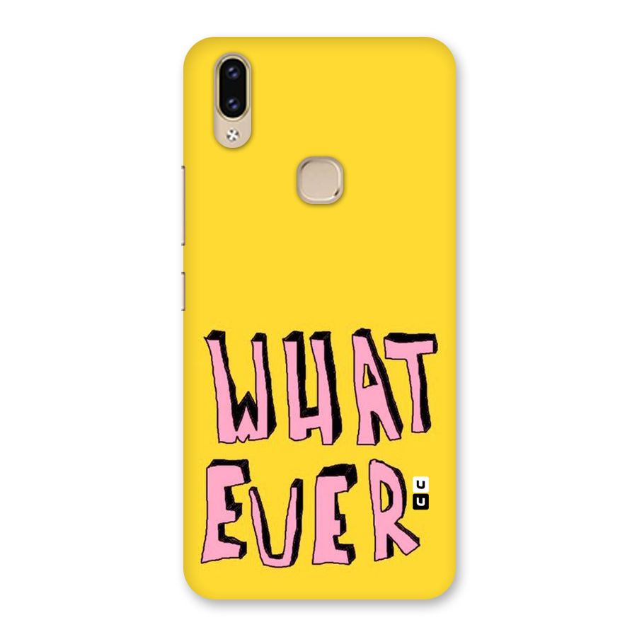 Whatever Yellow Back Case for Vivo V9 Youth