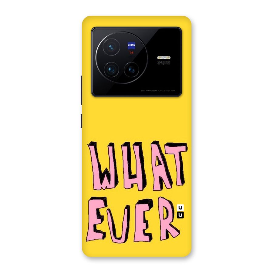 Whatever Yellow Back Case for Vivo X80