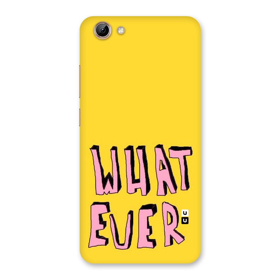 Whatever Yellow Back Case for Vivo Y71i