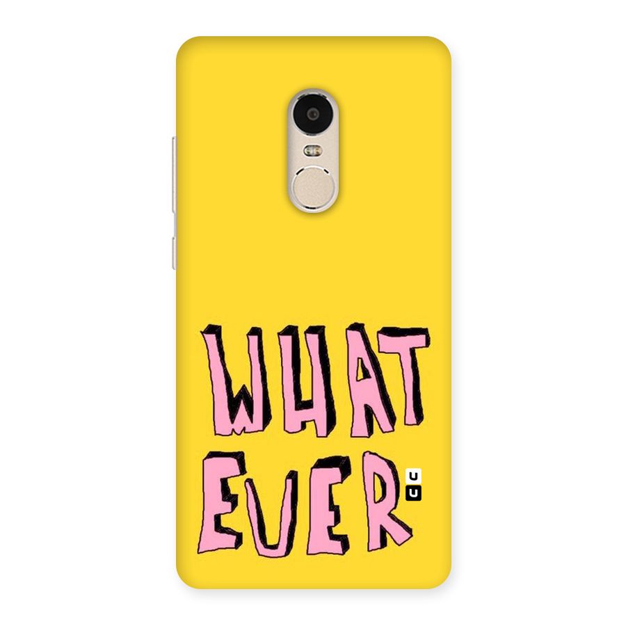 Whatever Yellow Back Case for Xiaomi Redmi Note 4