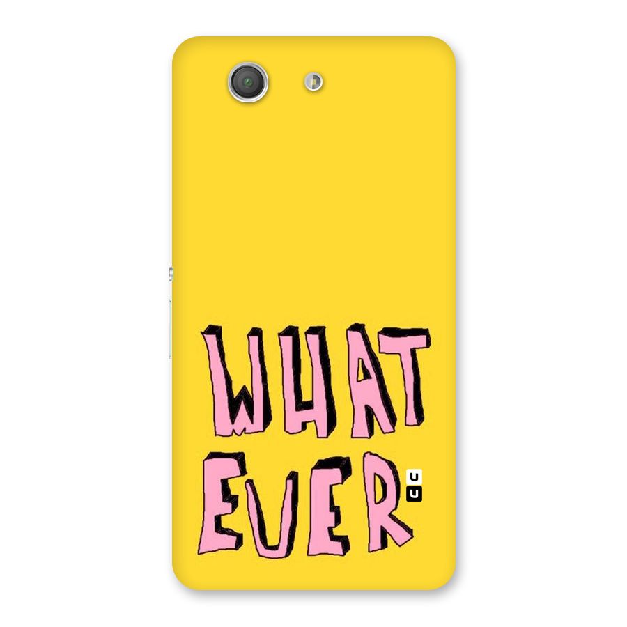 Whatever Yellow Back Case for Xperia Z3 Compact