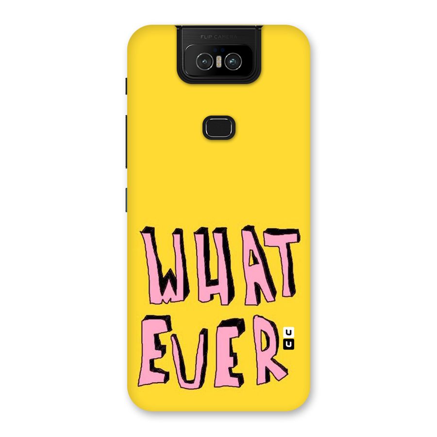 Whatever Yellow Back Case for Zenfone 6z