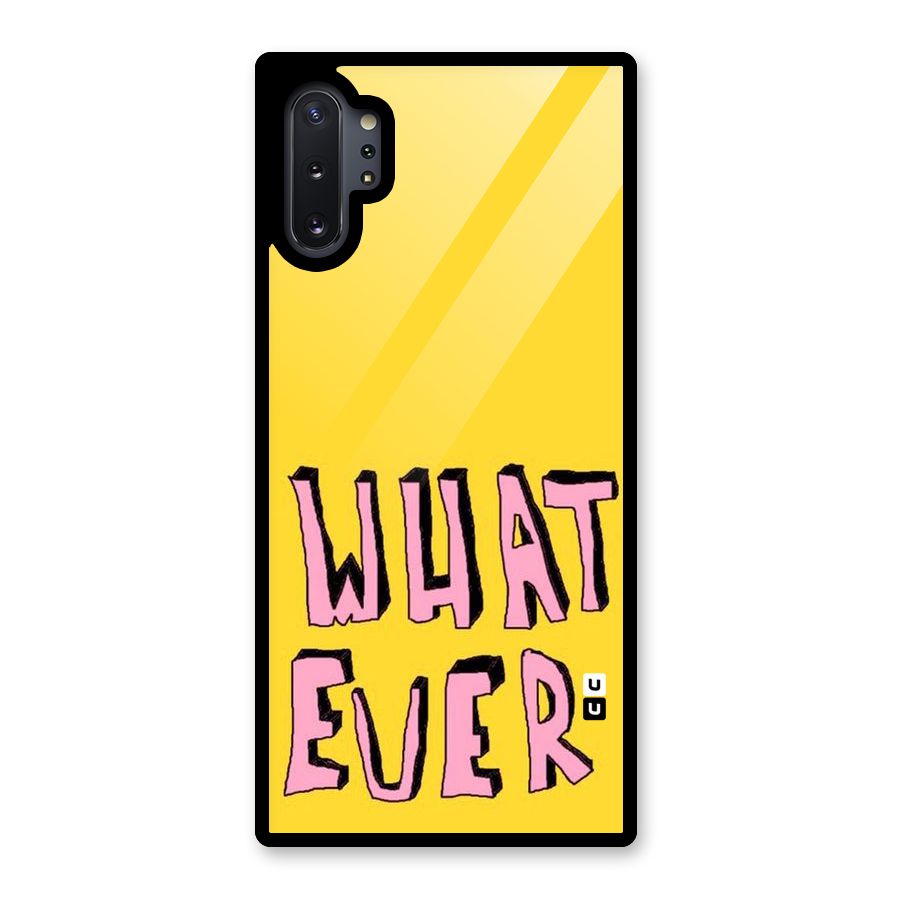Whatever Yellow Glass Back Case for Galaxy Note 10 Plus