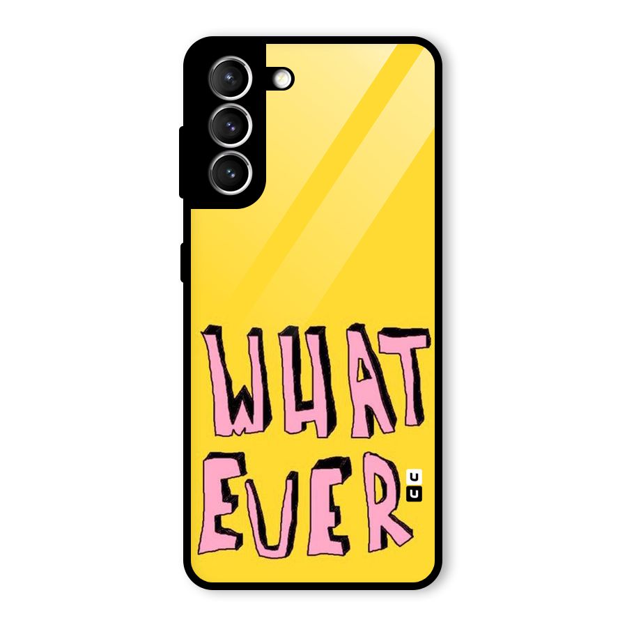 Whatever Yellow Glass Back Case for Galaxy S21 5G