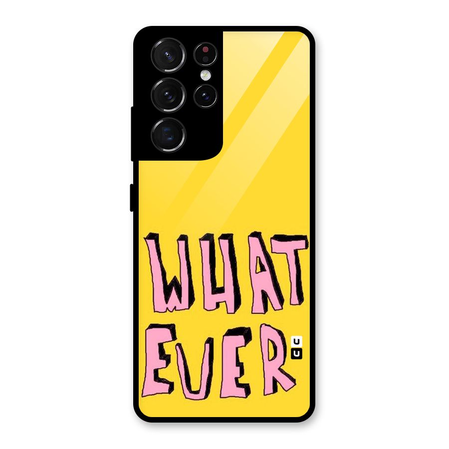 Whatever Yellow Glass Back Case for Galaxy S21 Ultra 5G