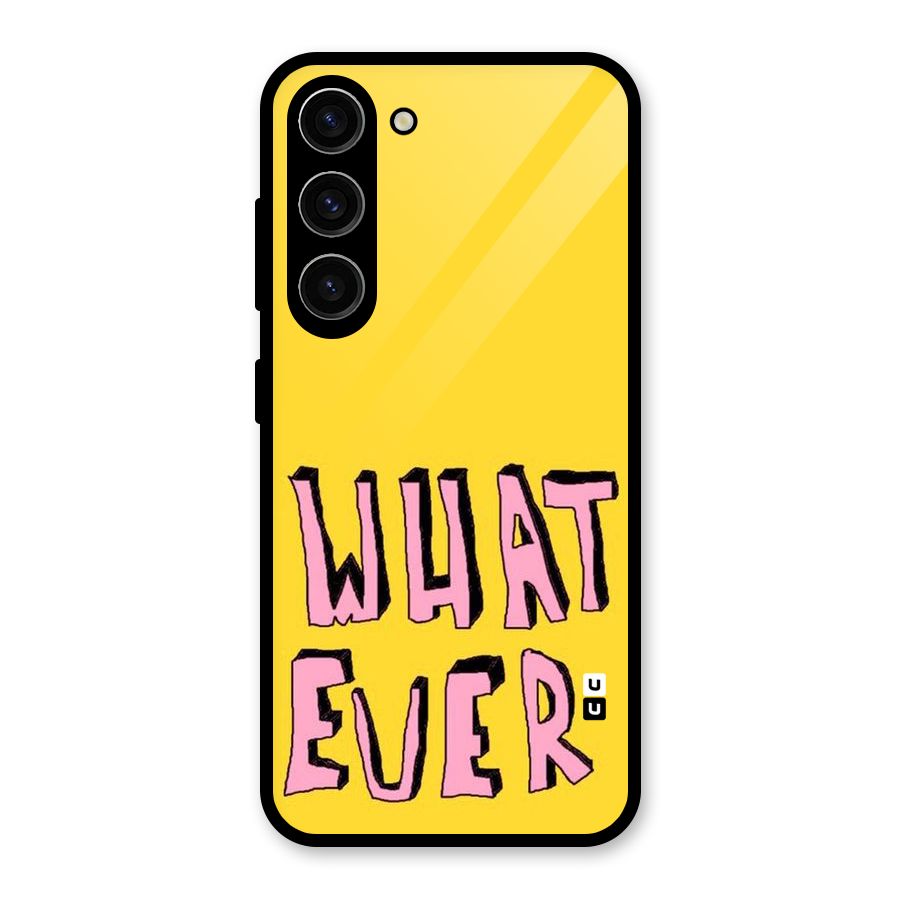 Whatever Yellow Glass Back Case for Galaxy S23