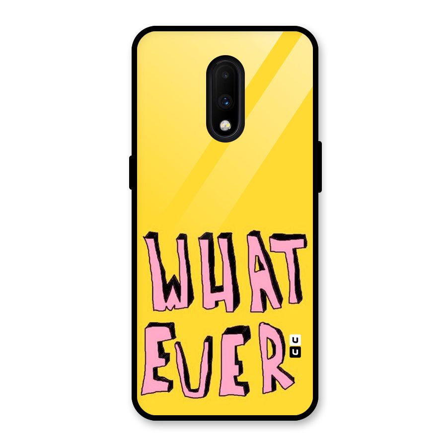 Whatever Yellow Glass Back Case for OnePlus 7