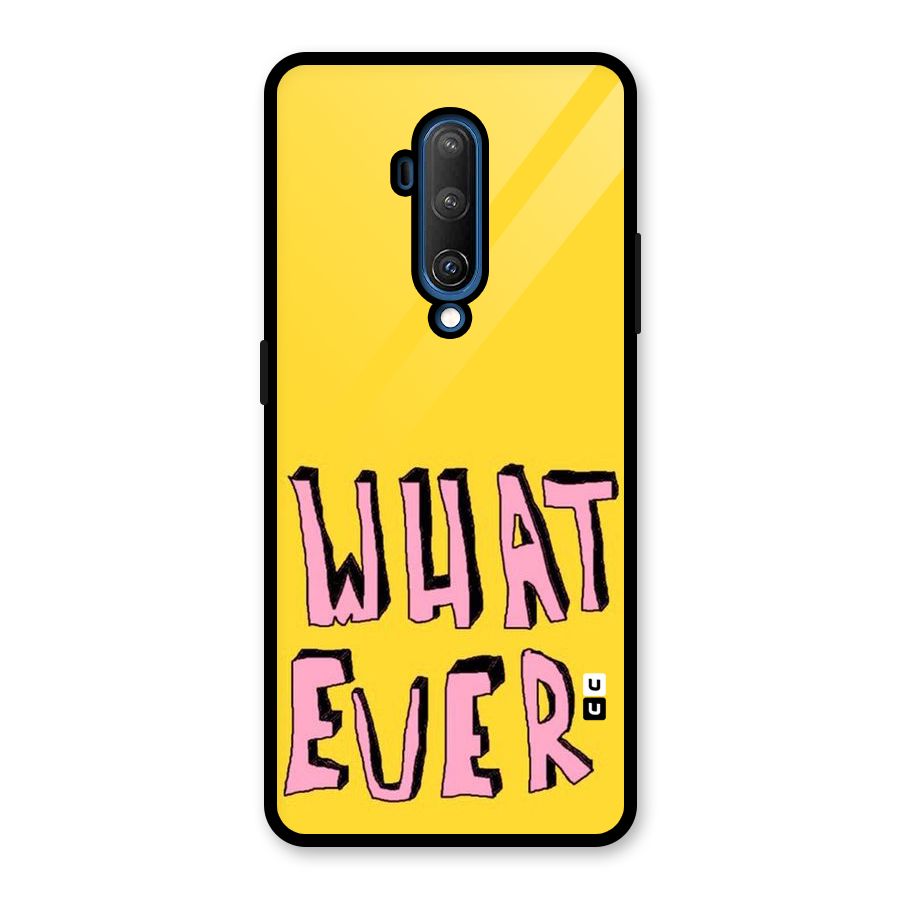 Whatever Yellow Glass Back Case for OnePlus 7T Pro