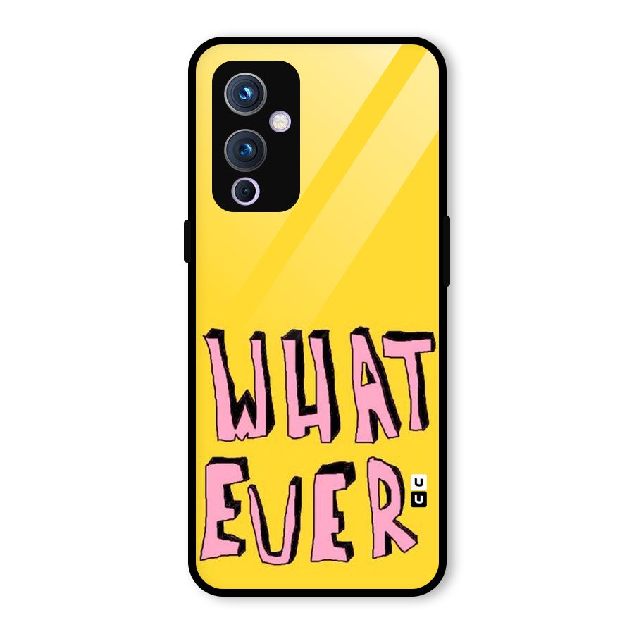 Whatever Yellow Glass Back Case for OnePlus 9