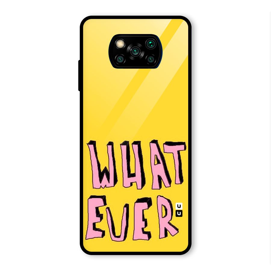 Whatever Yellow Glass Back Case for Poco X3 Pro