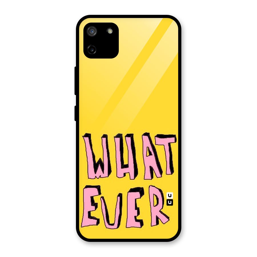 Whatever Yellow Glass Back Case for Realme C11