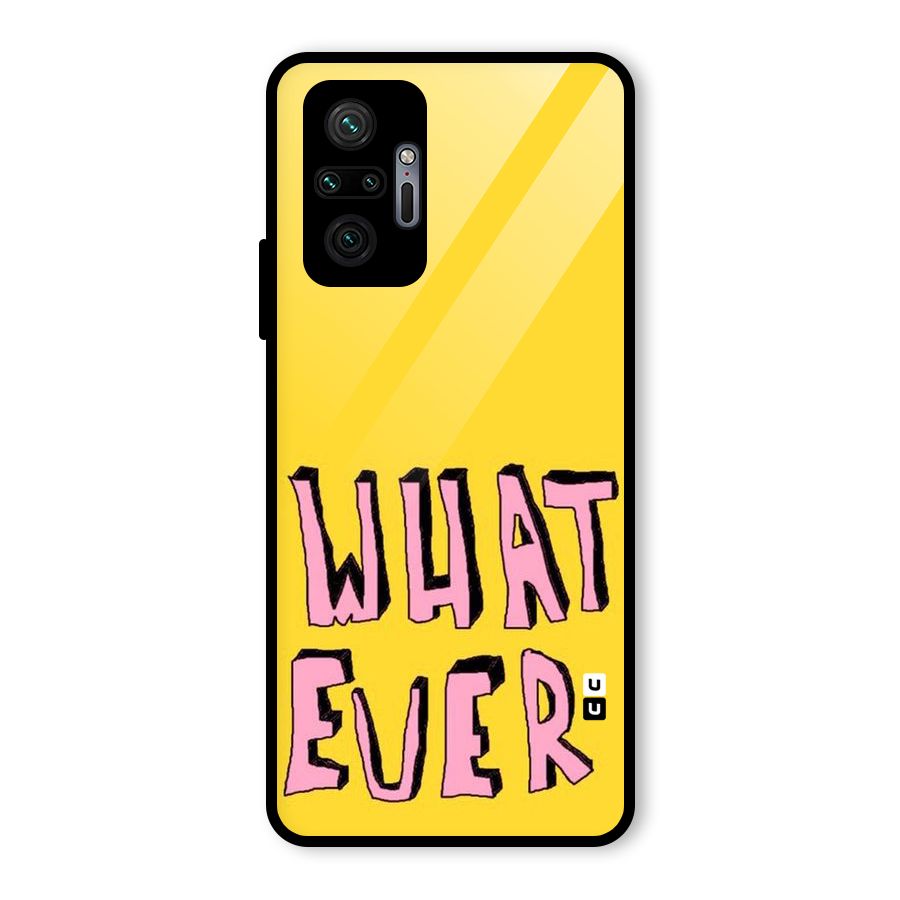 Whatever Yellow Glass Back Case for Redmi Note 10 Pro
