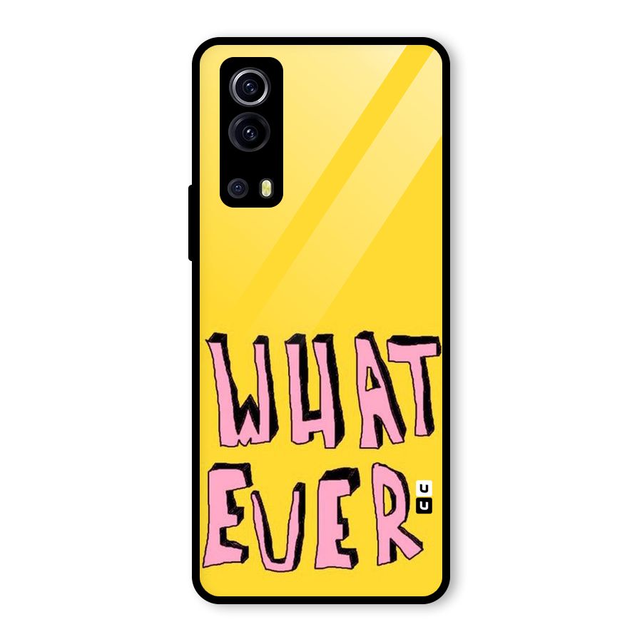 Whatever Yellow Glass Back Case for Vivo iQOO Z3