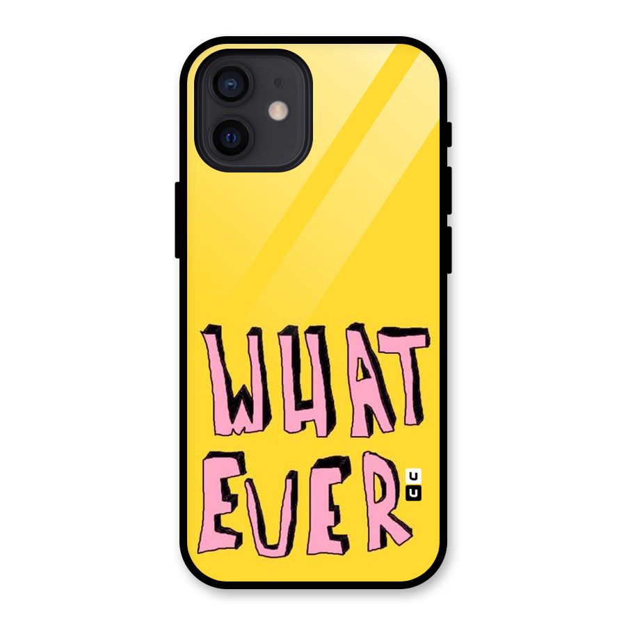 Whatever Yellow Glass Back Case for iPhone 12
