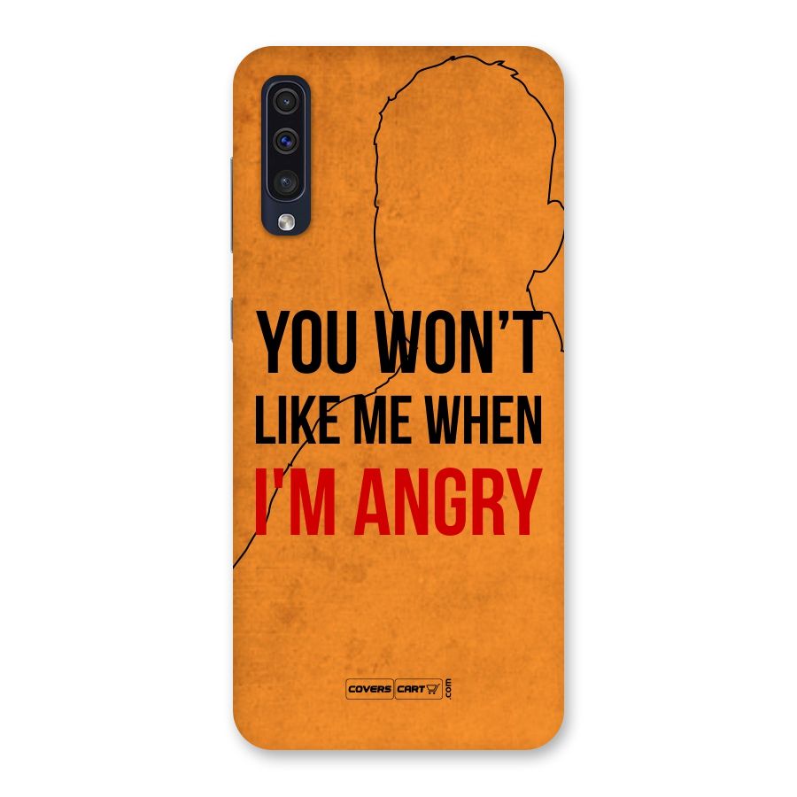 When I M Angry Back Case for Galaxy A50s