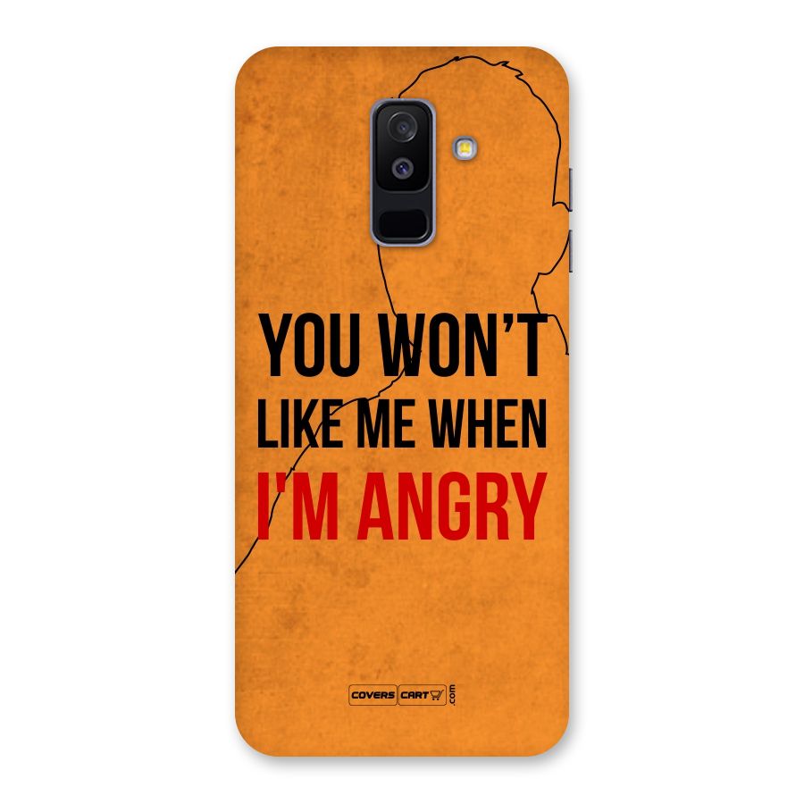 When I M Angry Back Case for Galaxy A6 Plus