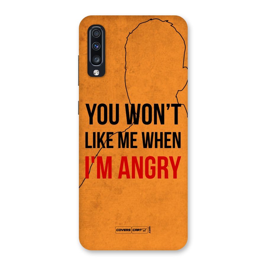 When I M Angry Back Case for Galaxy A70
