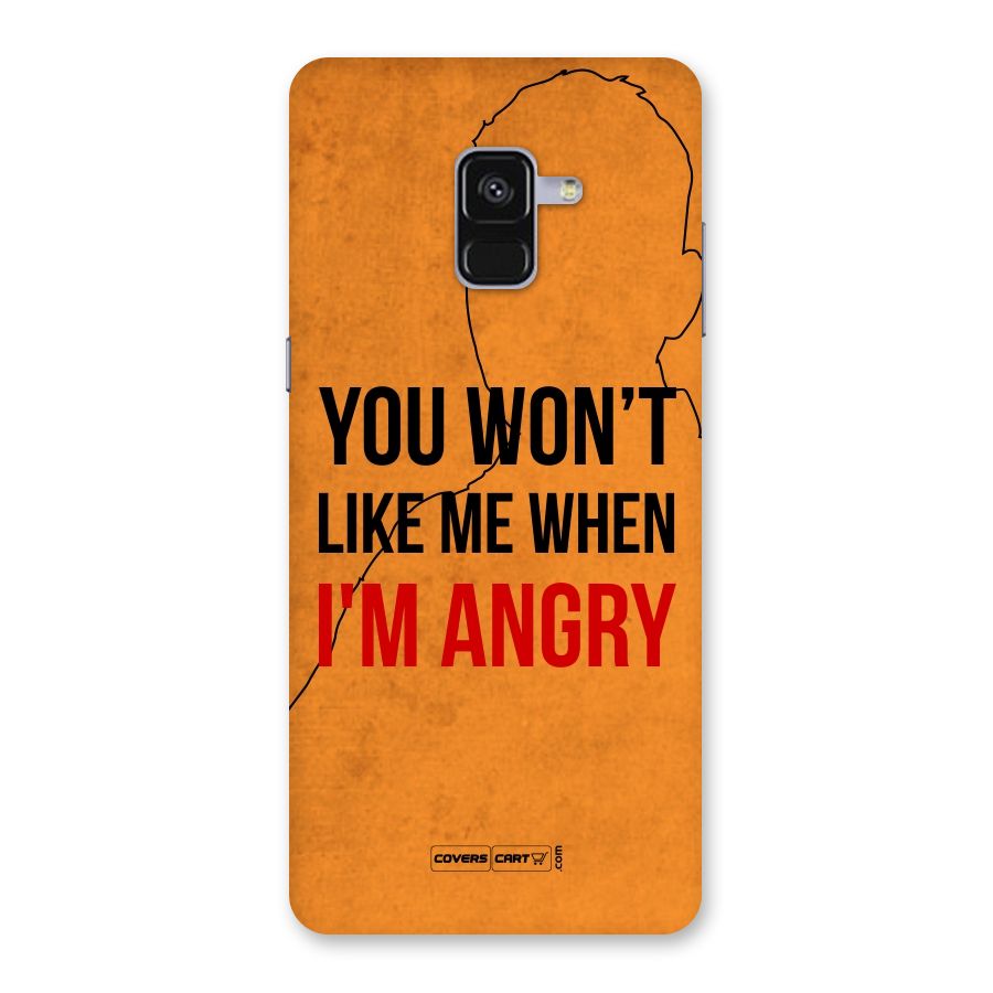 When I M Angry Back Case for Galaxy A8 Plus