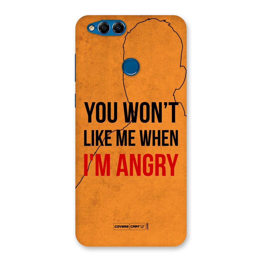 When I M Angry Back Case for Honor 7X