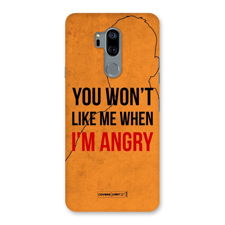 When I M Angry Back Case for LG G7