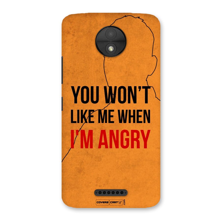 When I M Angry Back Case for Moto C