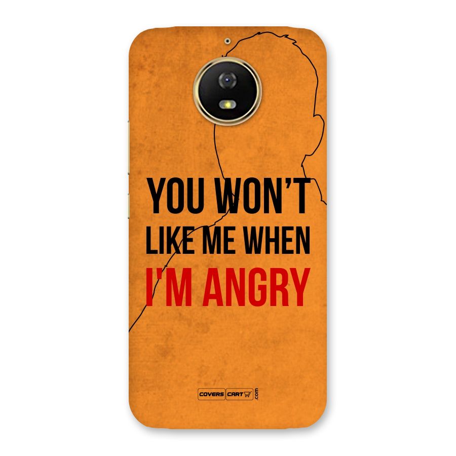 When I M Angry Back Case for Moto G5s
