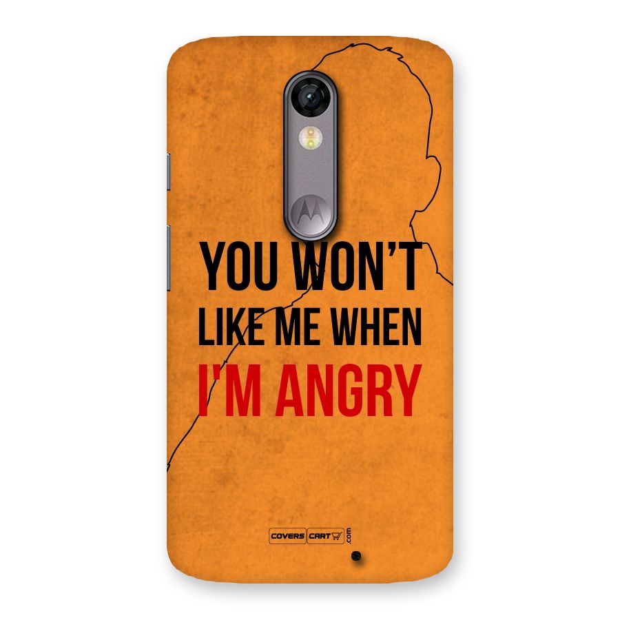 When I M Angry Back Case for Moto X Force