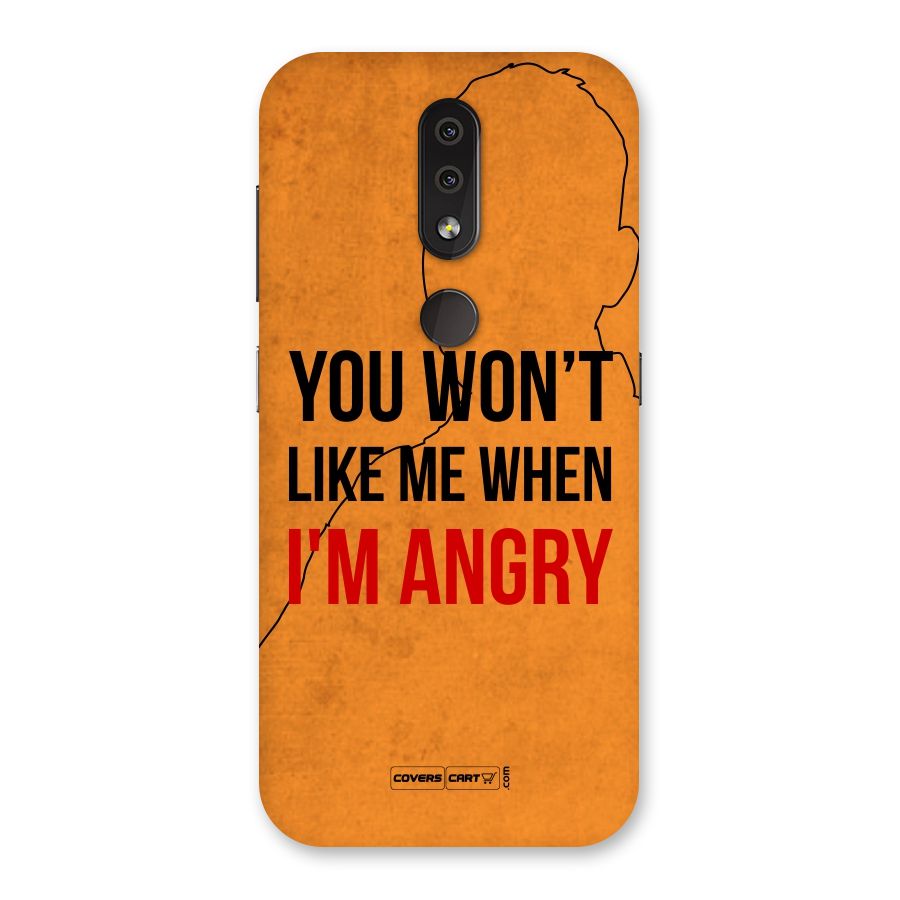 When I M Angry Back Case for Nokia 4.2
