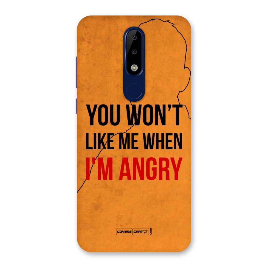 When I M Angry Back Case for Nokia 5.1 Plus
