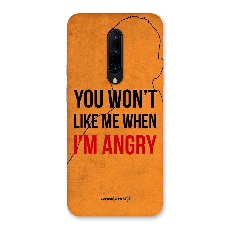 When I M Angry Back Case for OnePlus 7 Pro