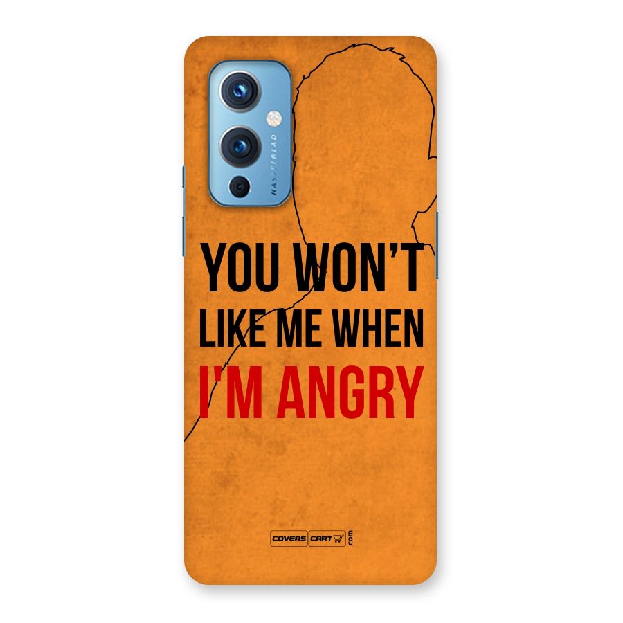 When I M Angry Back Case for OnePlus 9