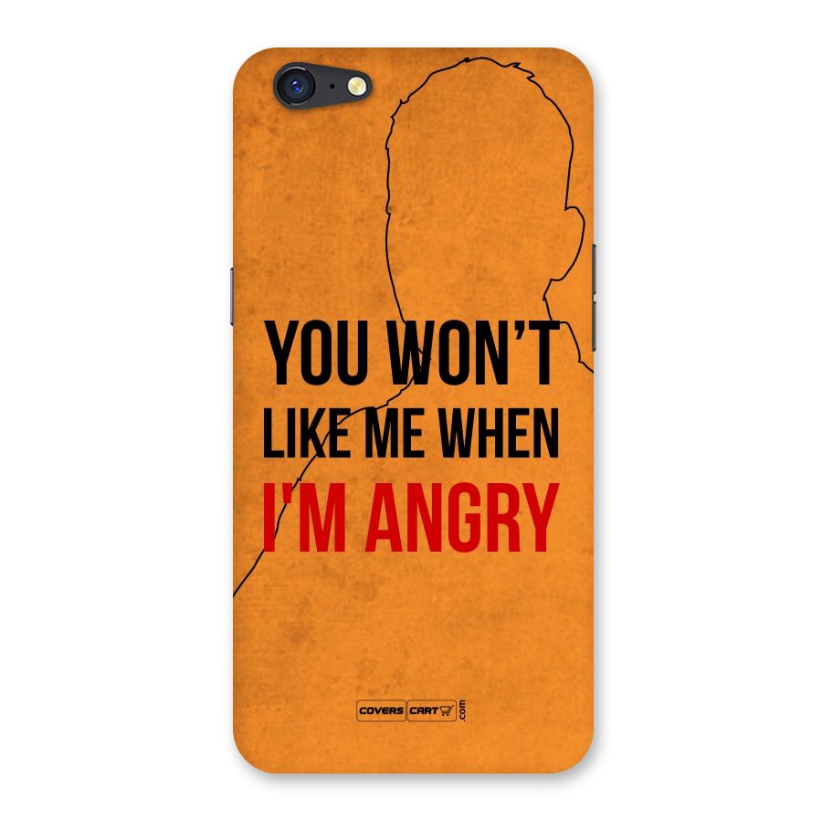 When I M Angry Back Case for Oppo A71