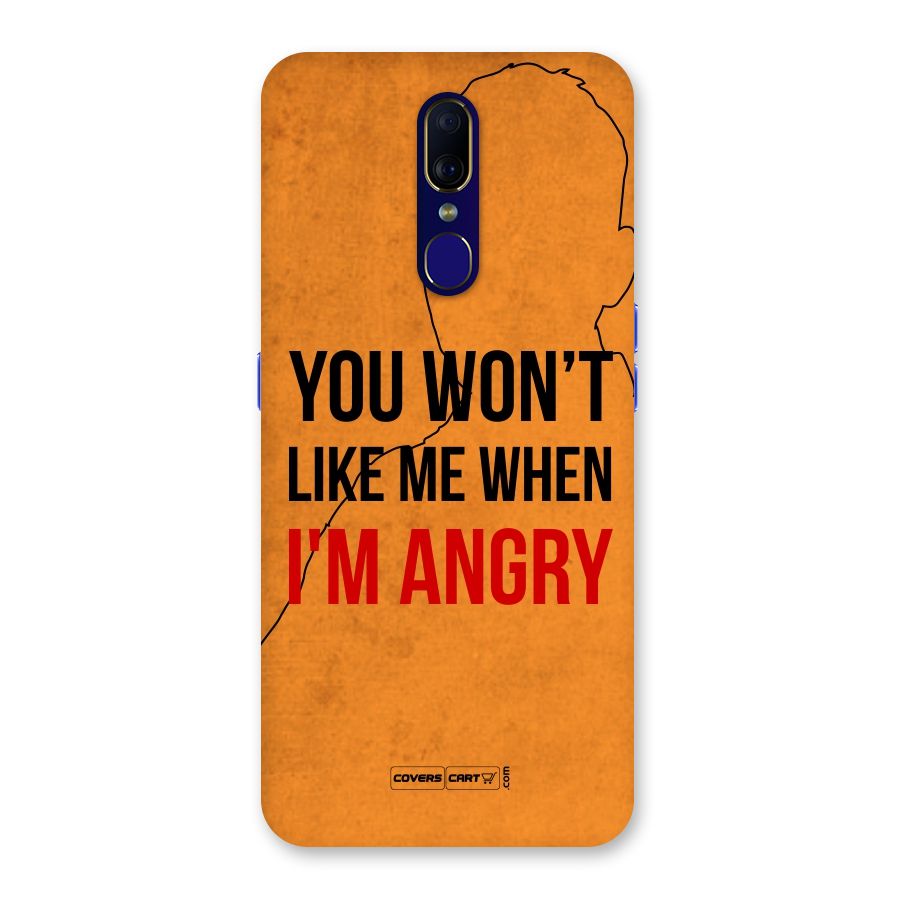 When I M Angry Back Case for Oppo F11
