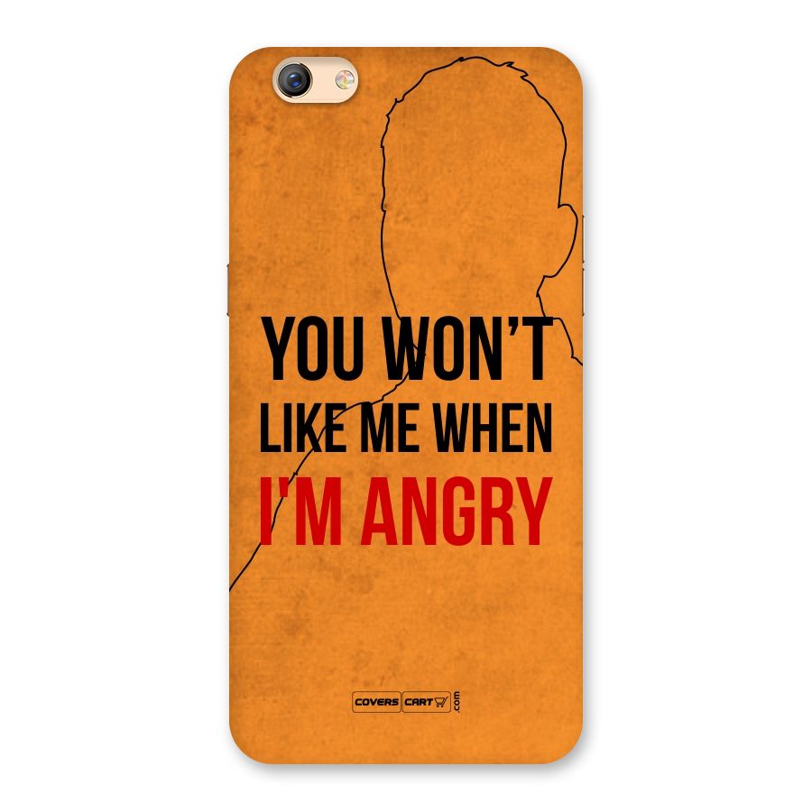 When I M Angry Back Case for Oppo F3 Plus