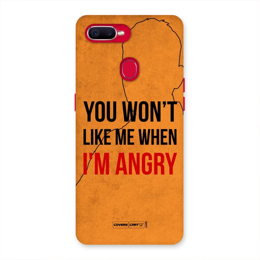 When I M Angry Back Case for Oppo F9 Pro