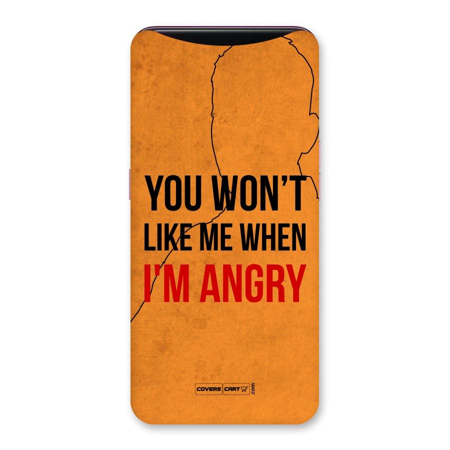 When I M Angry Back Case for Oppo Find X